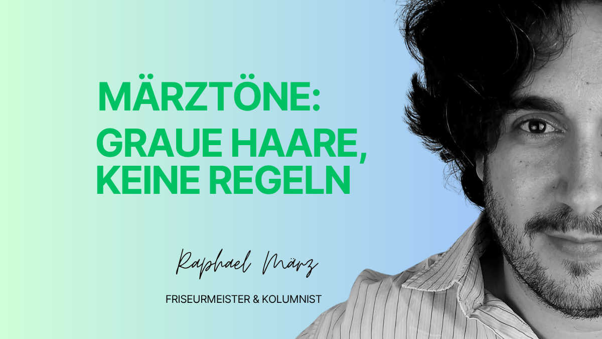 Friseurmeister und Kolumnist Raphael März